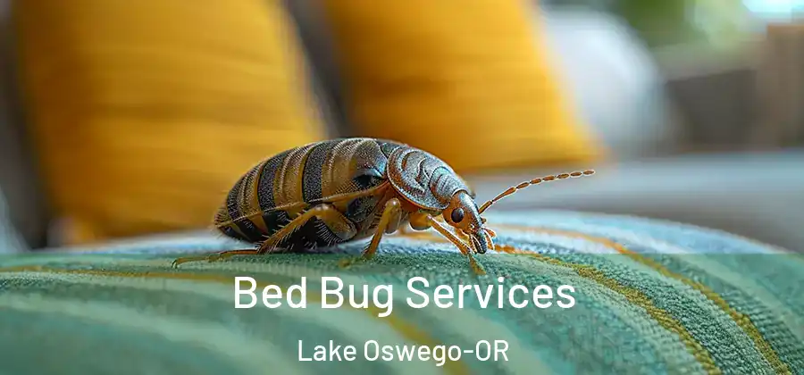  Bed Bug Services Lake Oswego-OR