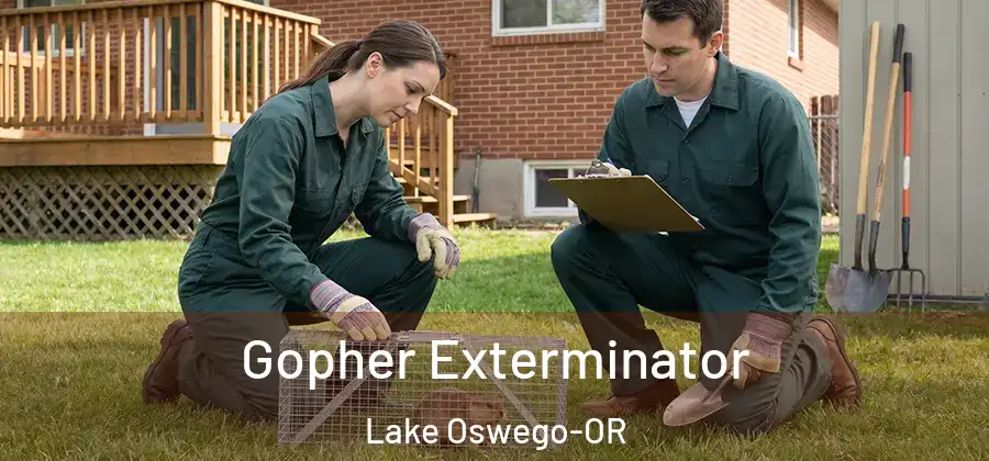  Gopher Exterminator Lake Oswego-OR