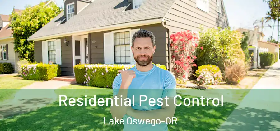  Residential Pest Control Lake Oswego-OR