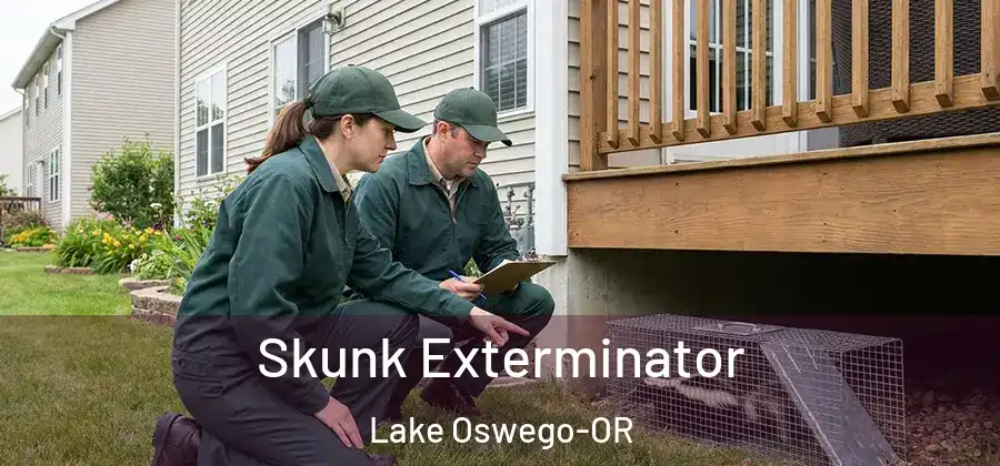  Skunk Exterminator Lake Oswego-OR